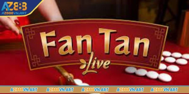 Giới thiệu trò Fantan